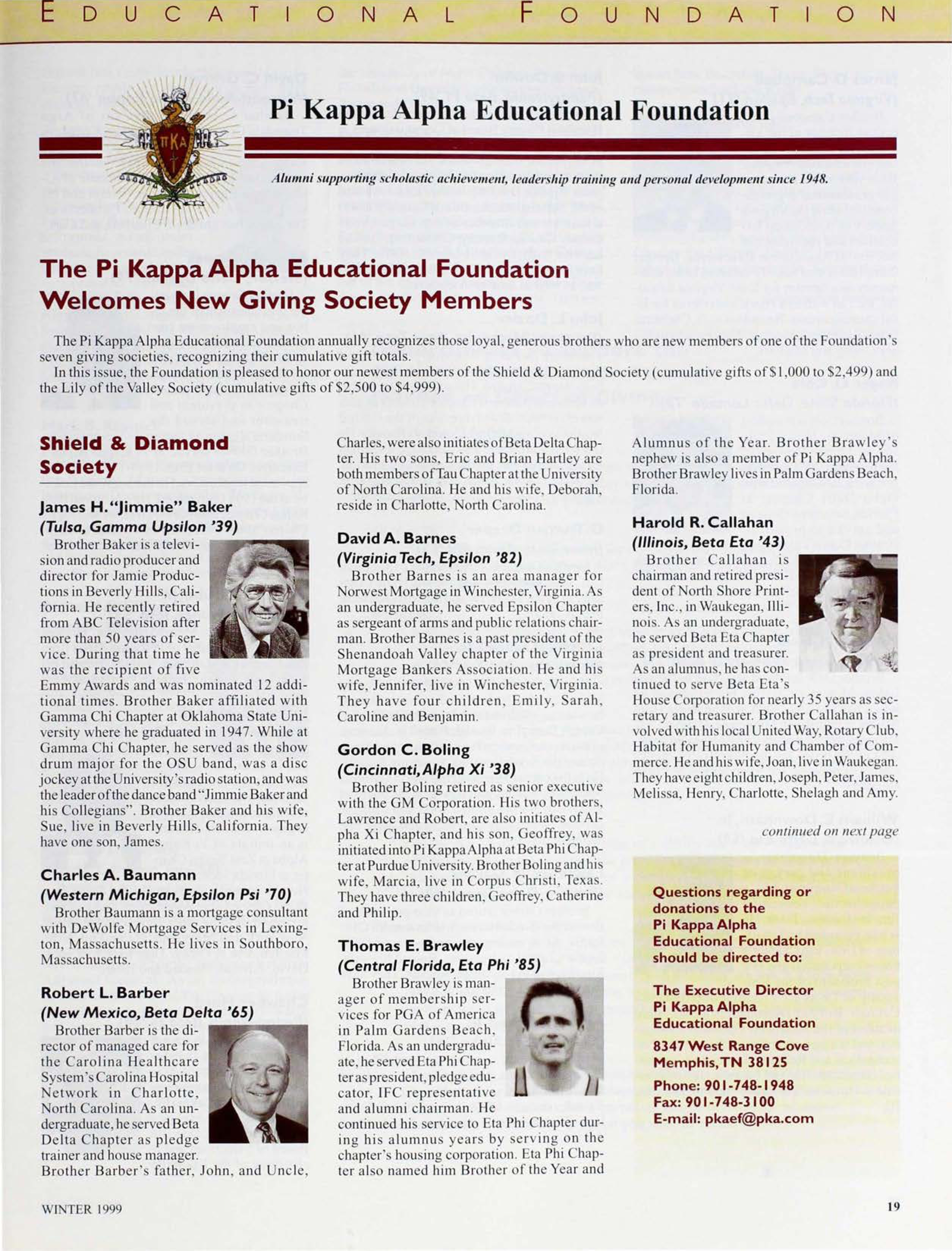 Pi Kappa Alpha Educational Foundation, Winter 1999